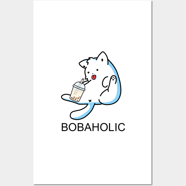 Lazy Bobaholic Kitty! Wall Art by SirBobalot